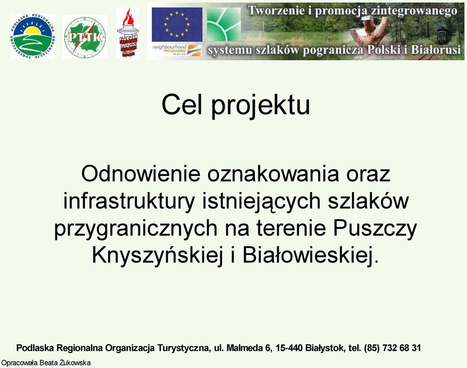 szlaków przygranicznych na terenie