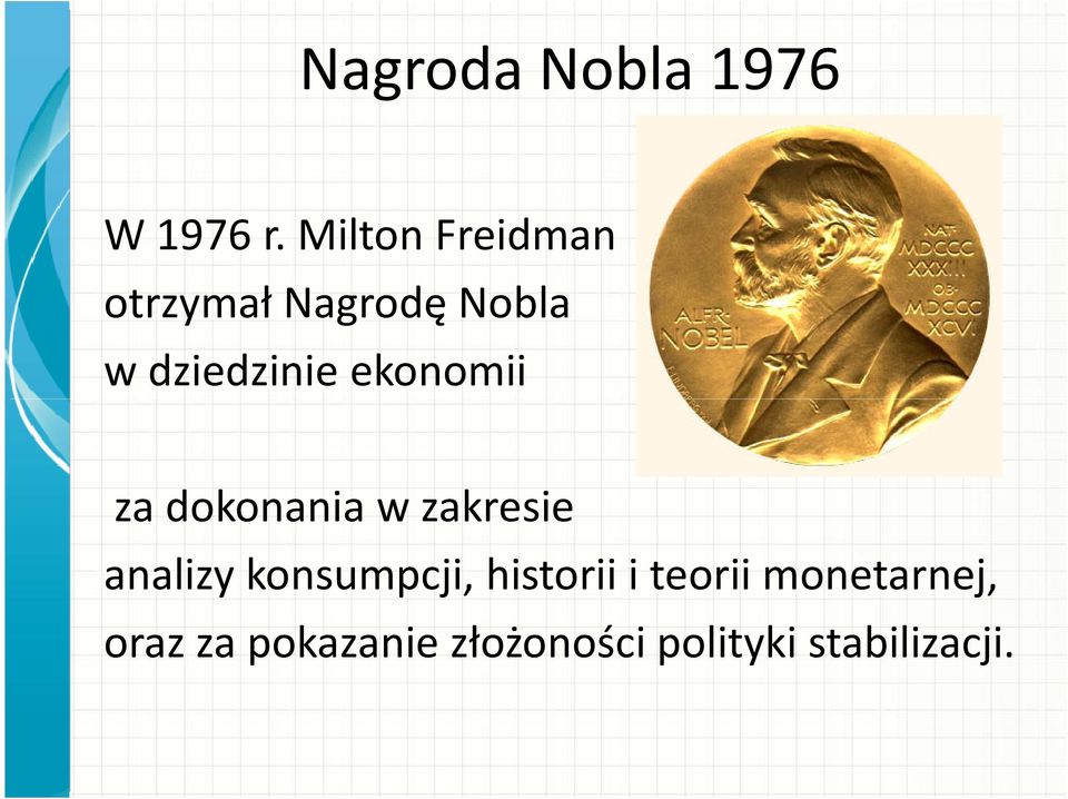 ekonomii za dokonania w zakresie analizy konsumpcji,