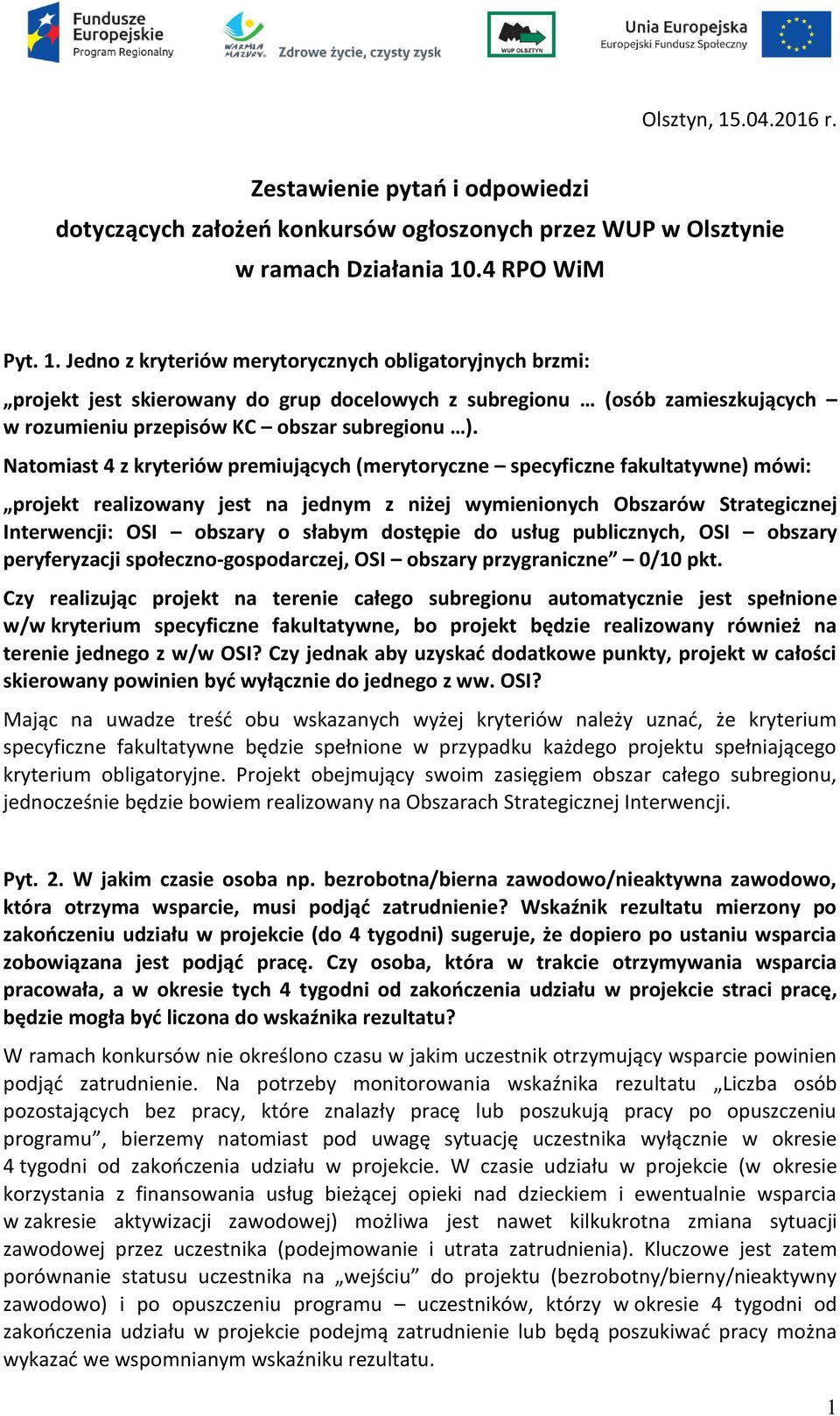 dostępie do usług publicznych, OSI obszary peryferyzacji społeczno-gospodarczej, OSI obszary przygraniczne 0/10 pkt.
