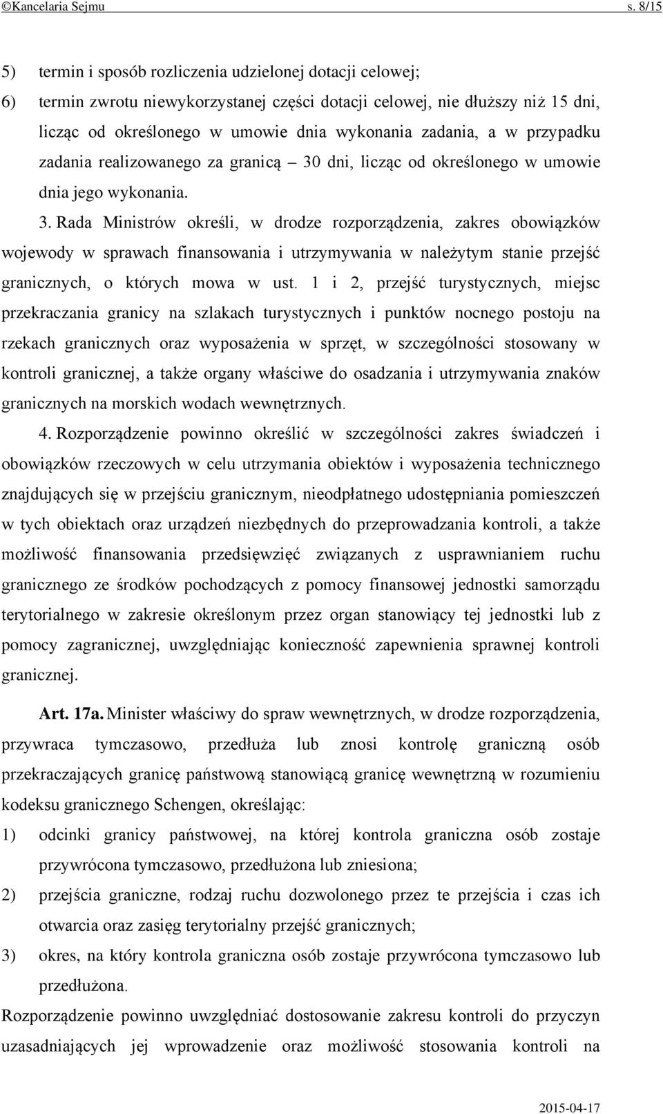 zadania, a w przypadku zadania realizowanego za granicą 30