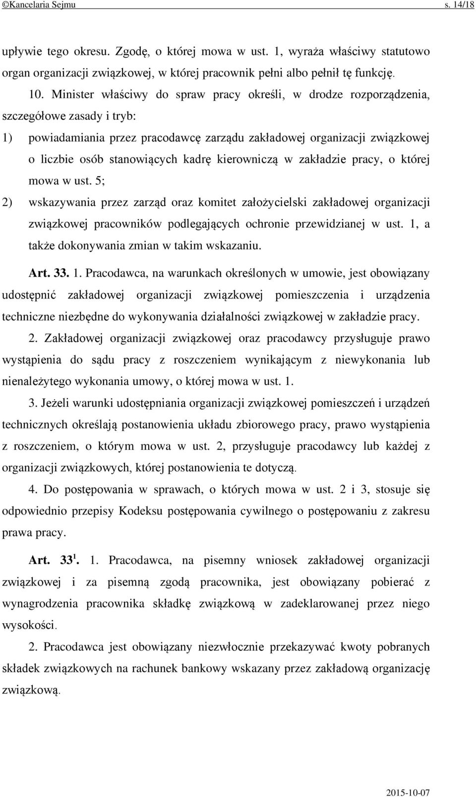 kadrę kierowniczą w zakładzie pracy, o której mowa w ust.