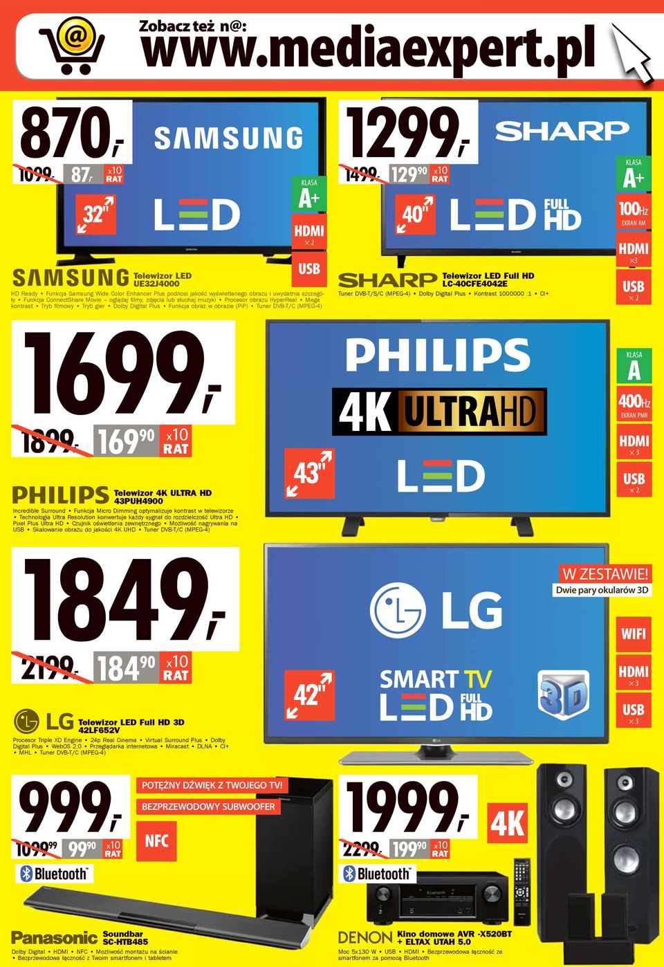 0 Przeglądarka internetowa Miracast DLNA CI+ MHL Tuner DVB-T/C (MPEG-4) 2 Telewizor LED UE32J4000 HD Ready Funkcja Samsung Wide Color Enhancer Plus podnosi jakość wyświetlanego obrazu i uwydatnia