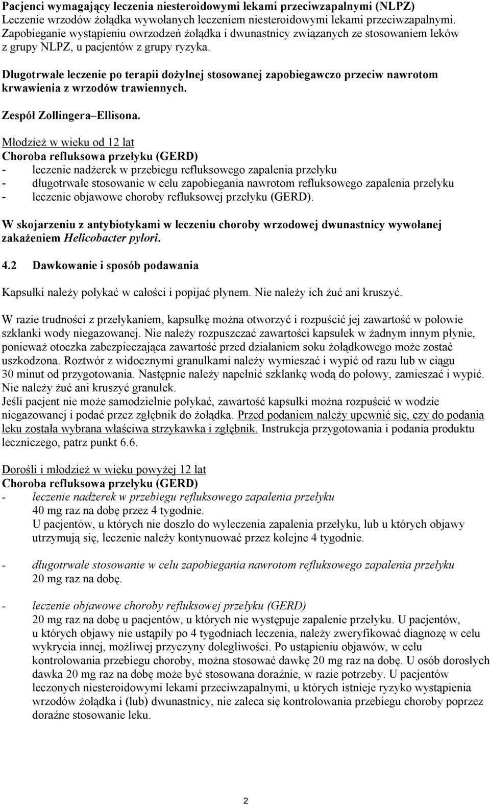 Długotrwałe leczenie po terapii dożylnej stosowanej zapobiegawczo przeciw nawrotom krwawienia z wrzodów trawiennych. Zespół Zollingera Ellisona.