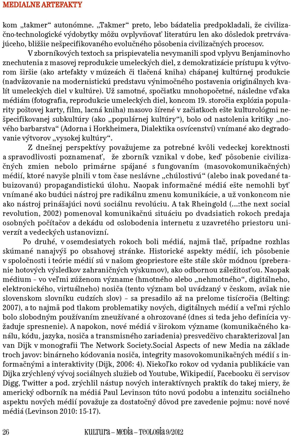 civilizačných procesov.