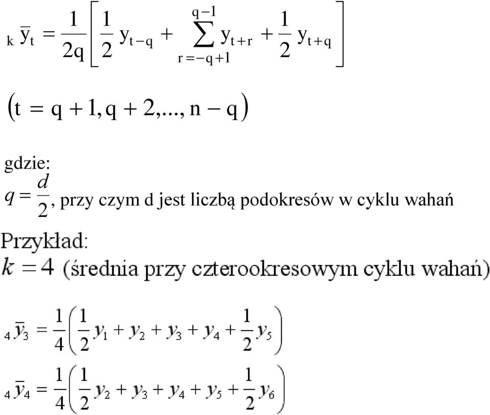 .., 2, 1 gdzie: q d 2, przy