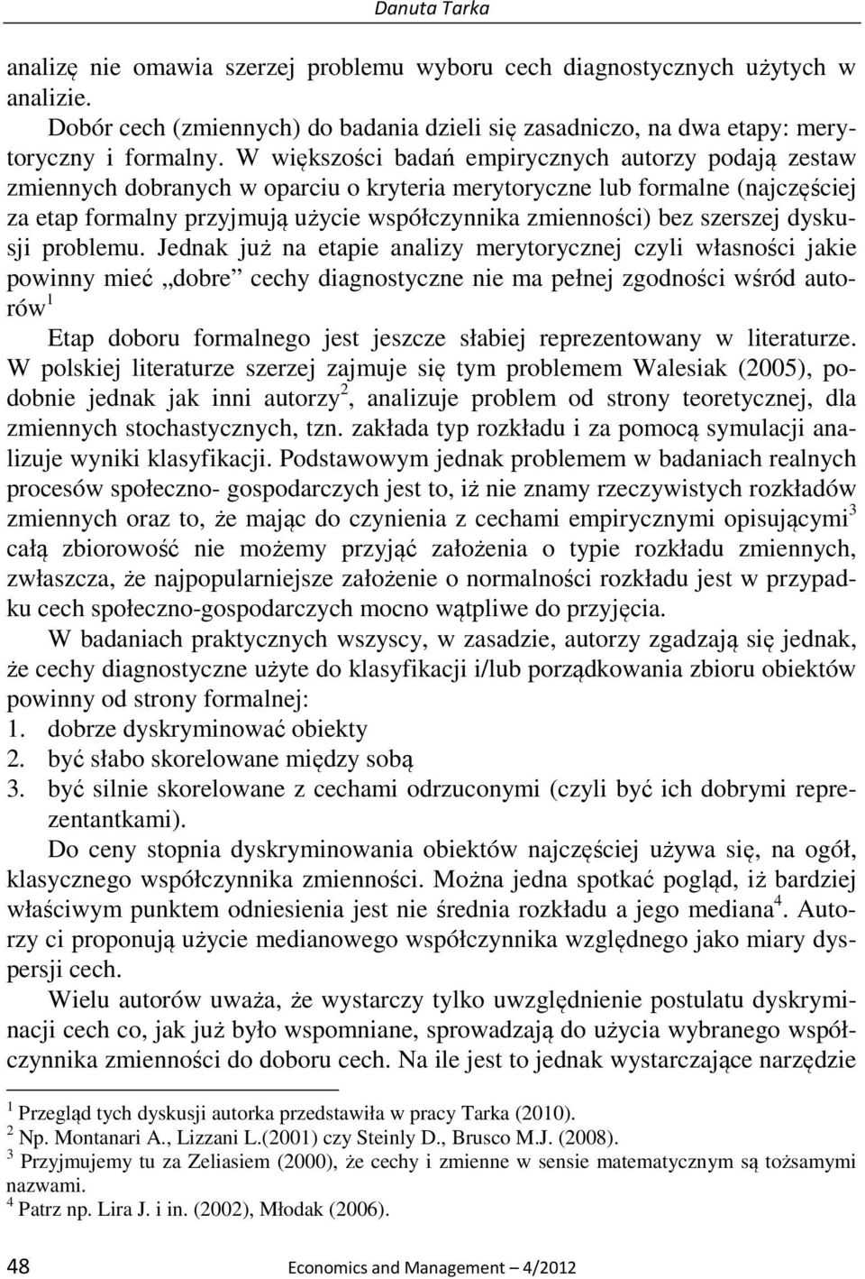 szerszej dyskusji problemu.