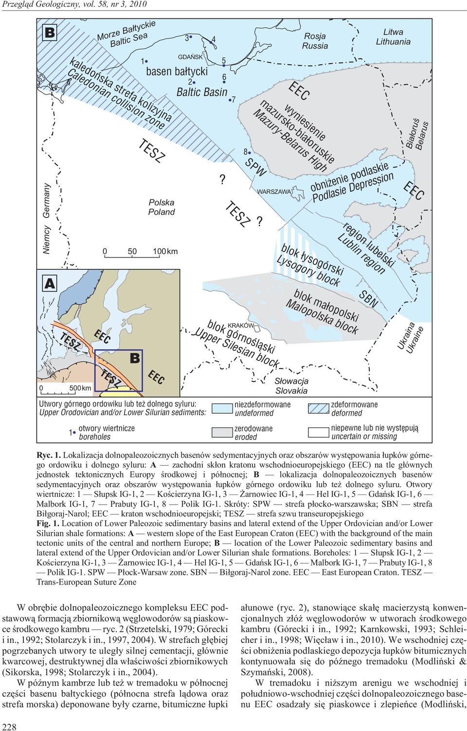 blok ³ysogórski Lysogory block obni enie podlaskie Podlasie Depression region lubelski Lublin region Bia³oruœ Belarus EEC A blok ma³opolski Malopolska block SBN TESZ blok górnoœl¹ski Upper Silesian