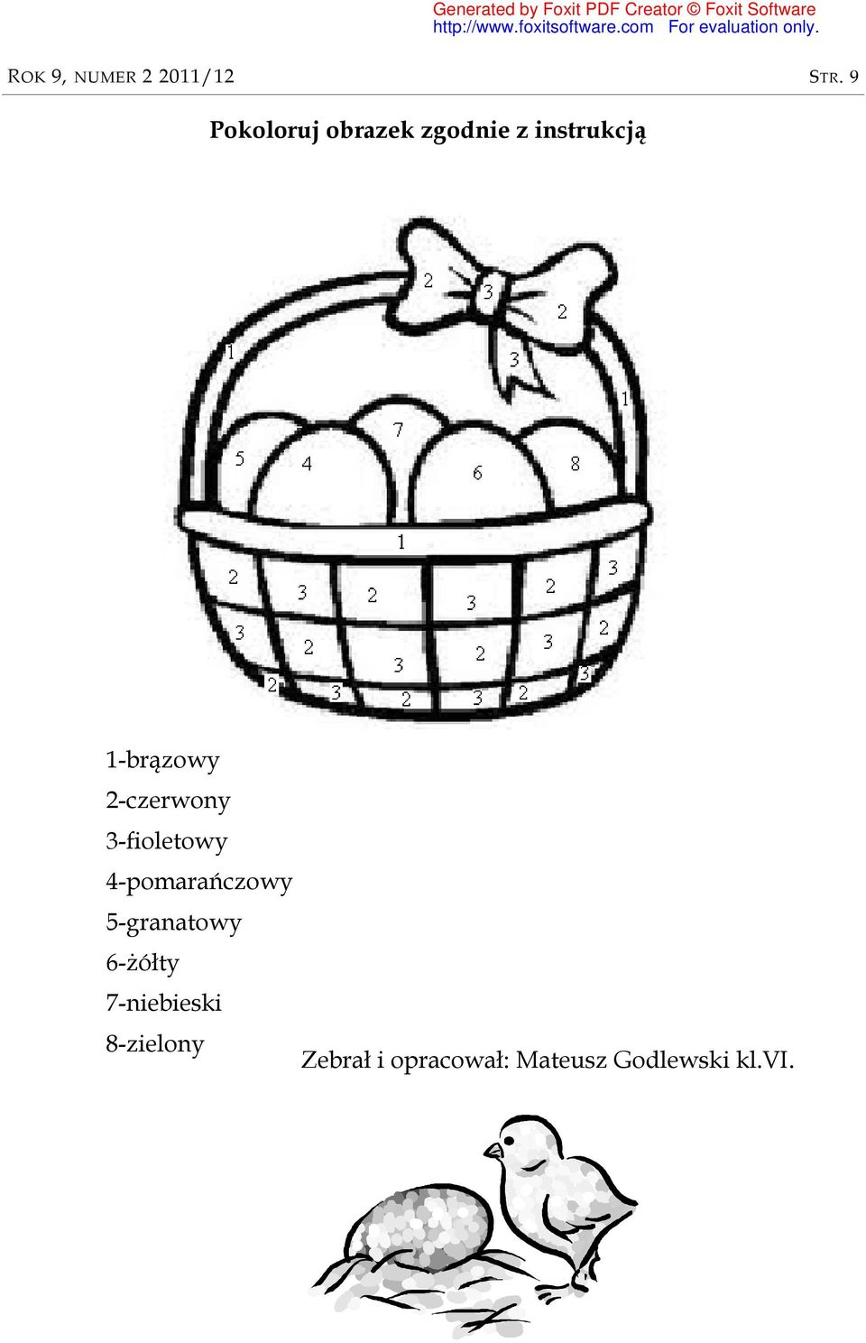2-czerwony 3-fioletowy 4-pomarańczowy 5-granatowy