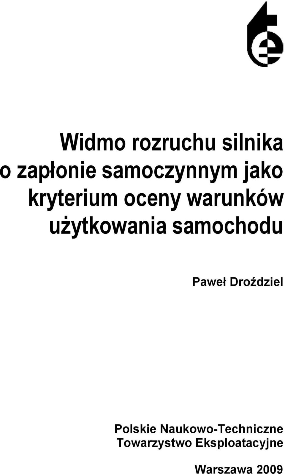 użytkowania samochodu Paweł Doździel