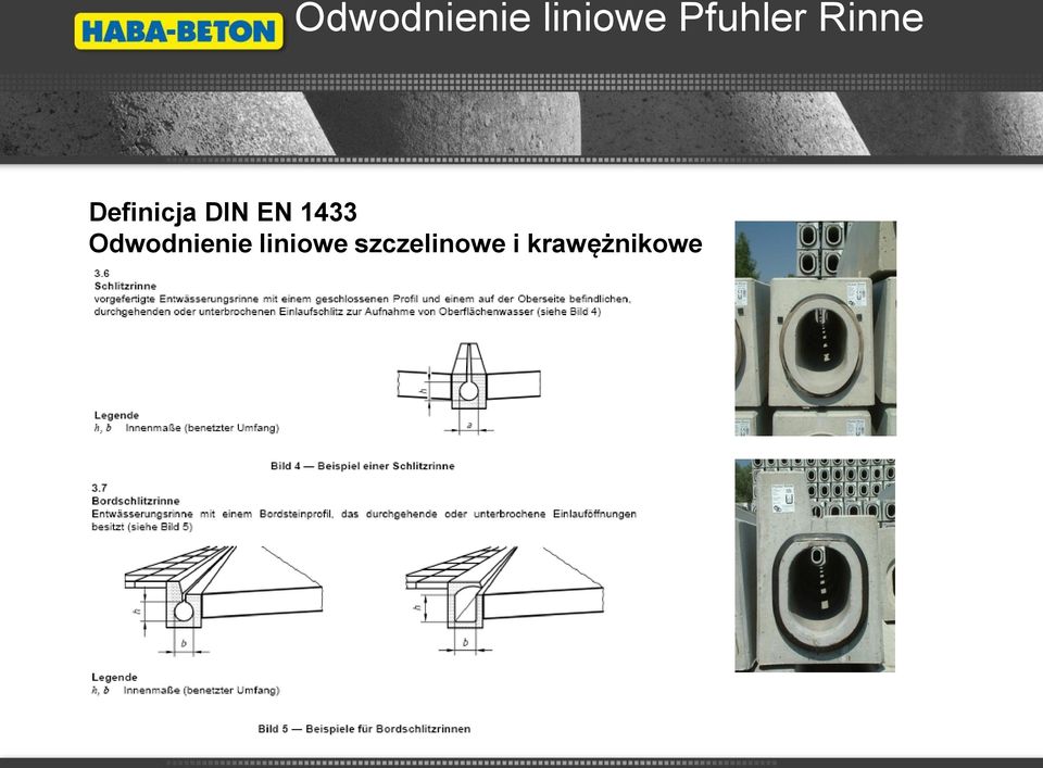 DIN EN 1433  szczelinowe