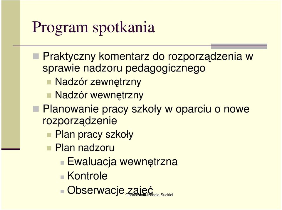 wewnętrzny Planowanie pracy szkoły w oparciu o nowe