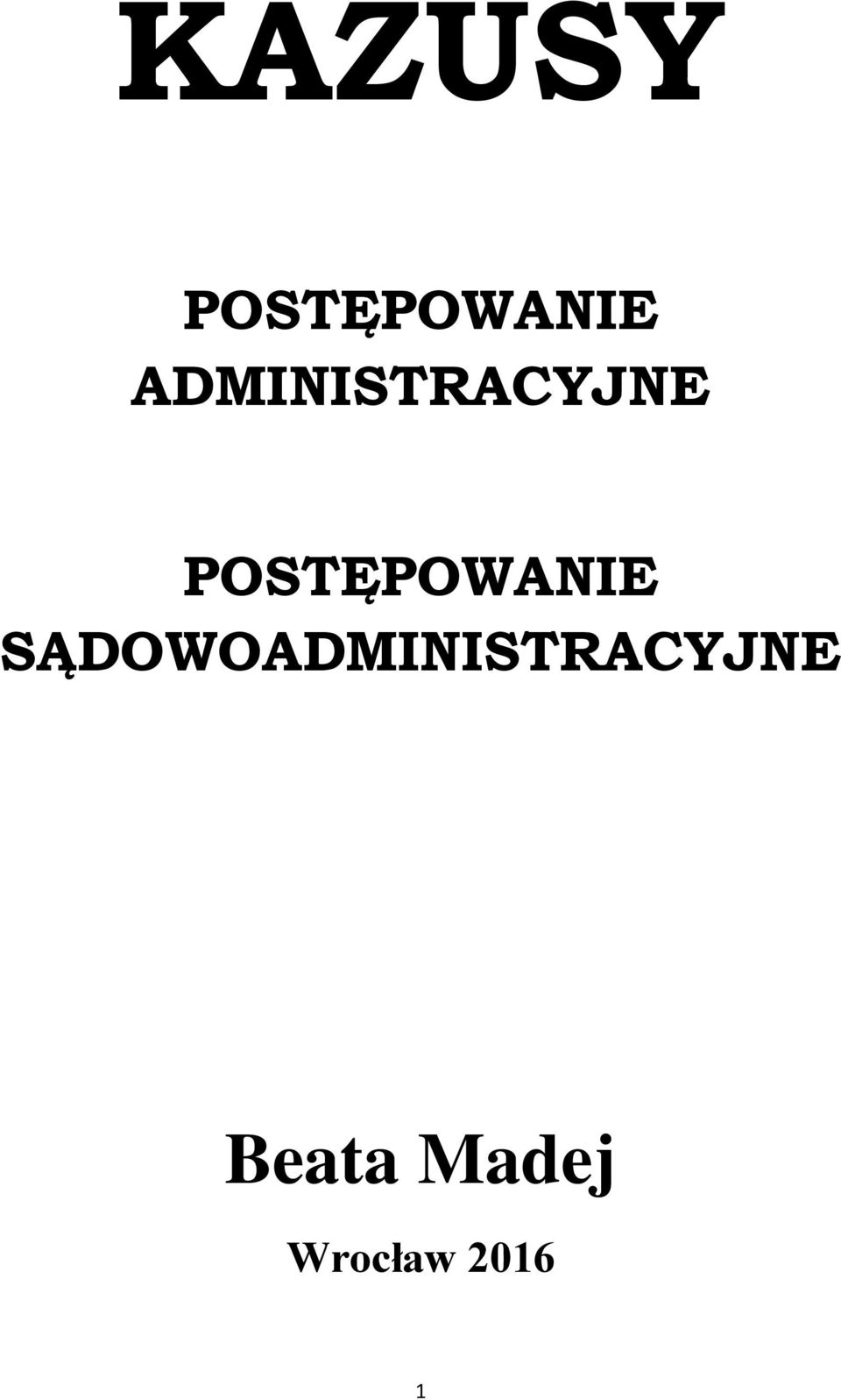 POSTĘPOWANIE SĄDOWO