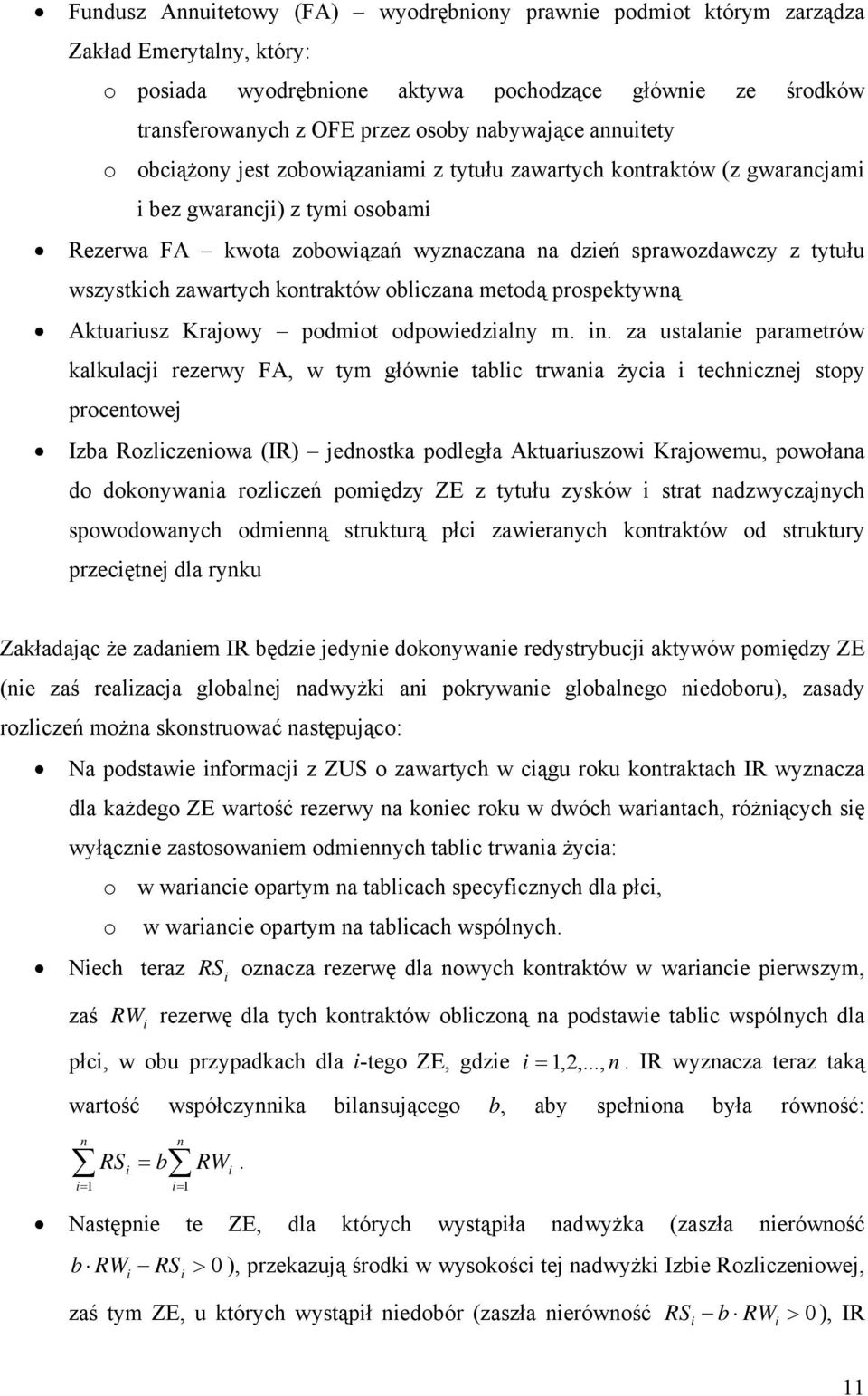 tytułu wszystkich zawartych kontraktów obliczana metodą prospektywną Aktuariusz Krajowy podmiot odpowiedzialny m. in.