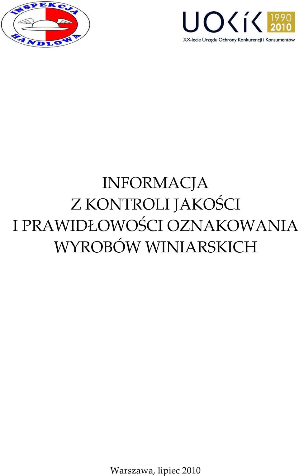 OZNAKOWANIA WYROBÓW