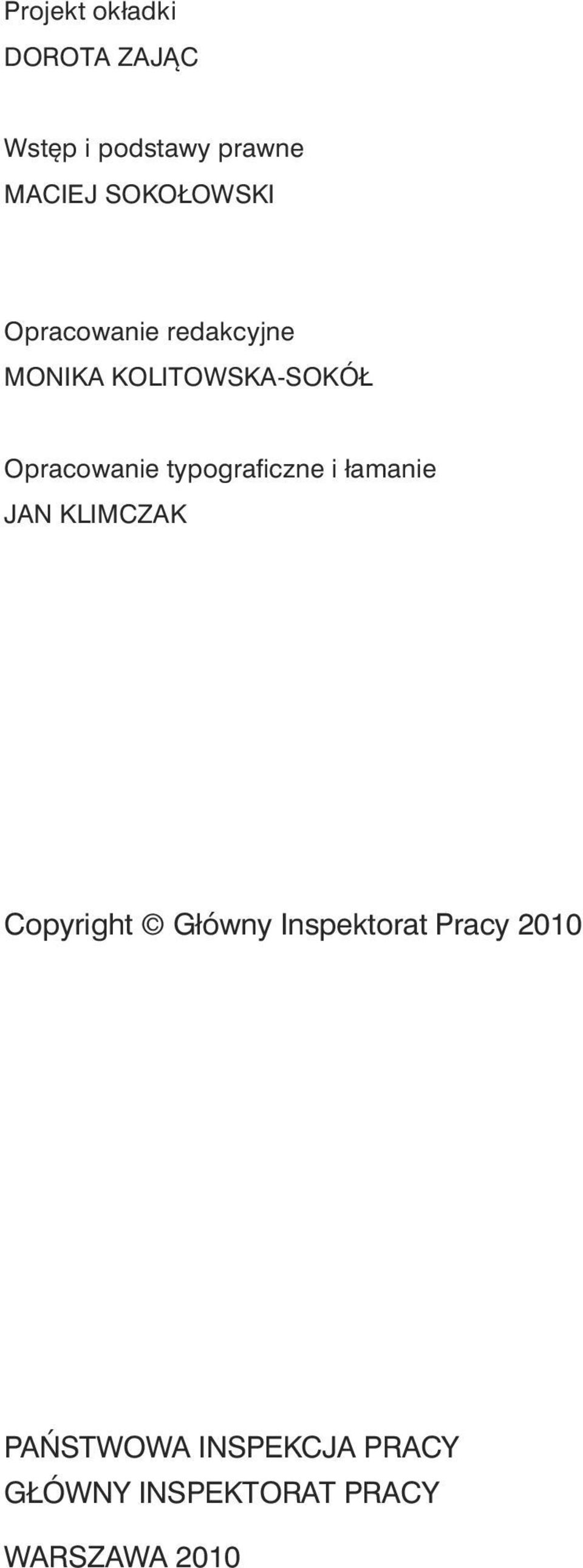 ficz ne i ła ma nie JAN KLIMCZAK Co py ri ght Głów ny In spek to rat Pra cy