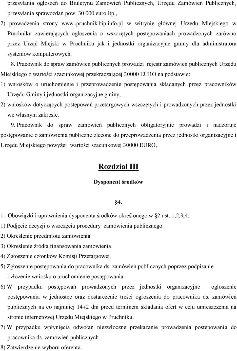 administratora systemów komputerowych, 8.