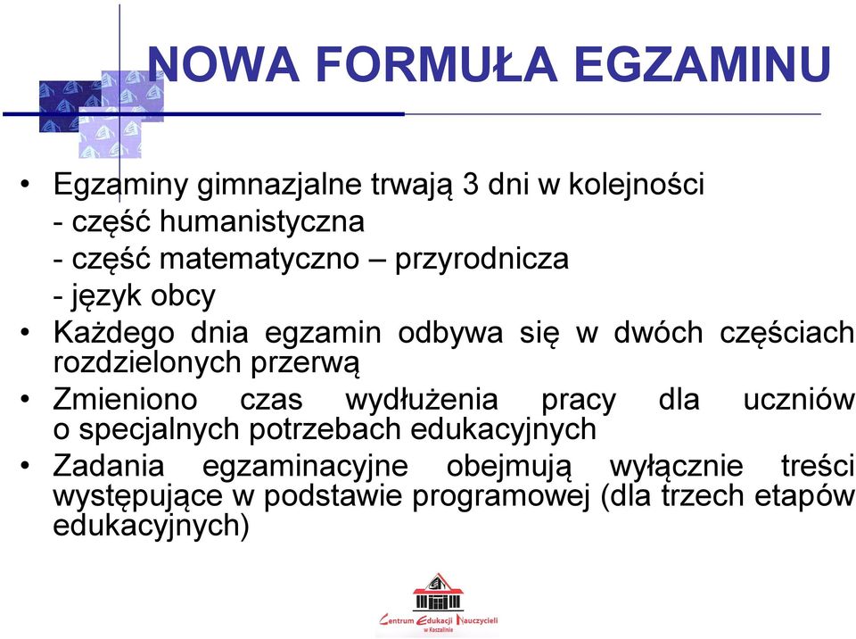 rozdzielonych przerwą Zmieniono czas wydłużenia pracy dla uczniów o specjalnych potrzebach