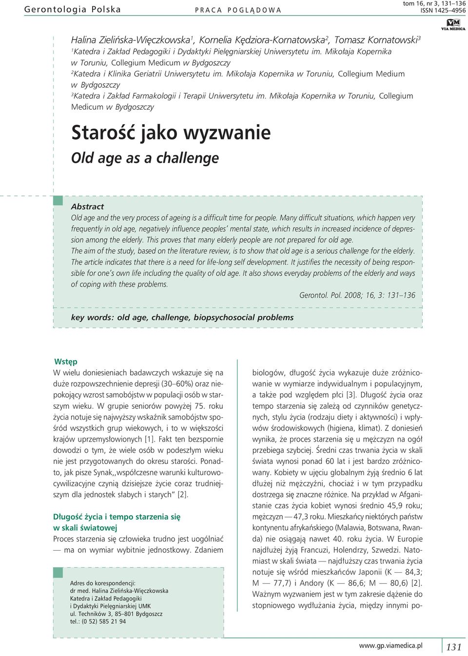 Mikołaja Kopernika w Toruniu, Collegium Medium w Bydgoszczy 3 Katedra i Zakład Farmakologii i Terapii Uniwersytetu im.