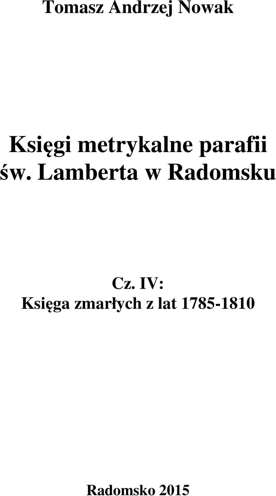 Lamberta w Radomsku Cz.
