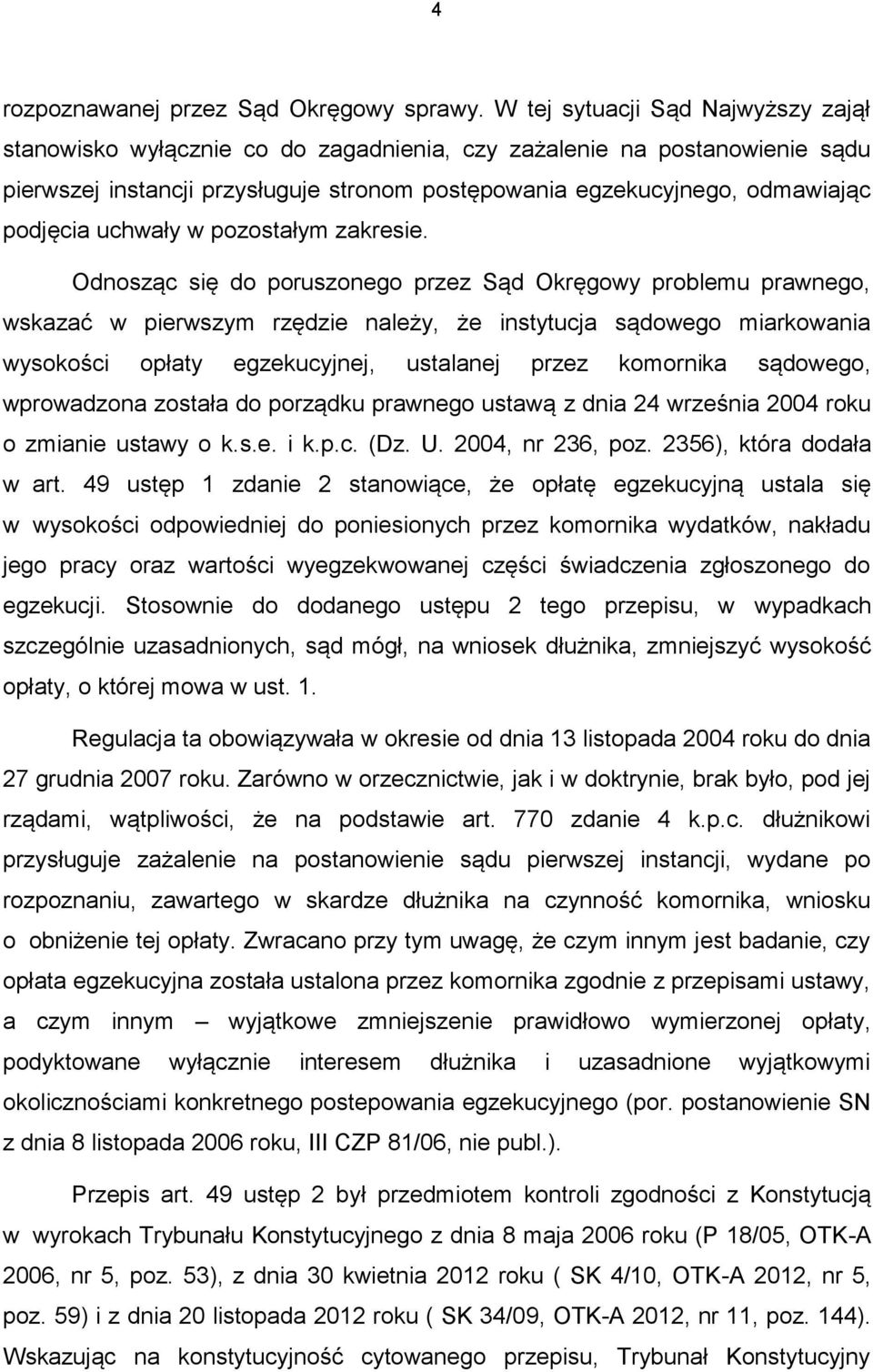 uchwały w pozostałym zakresie.
