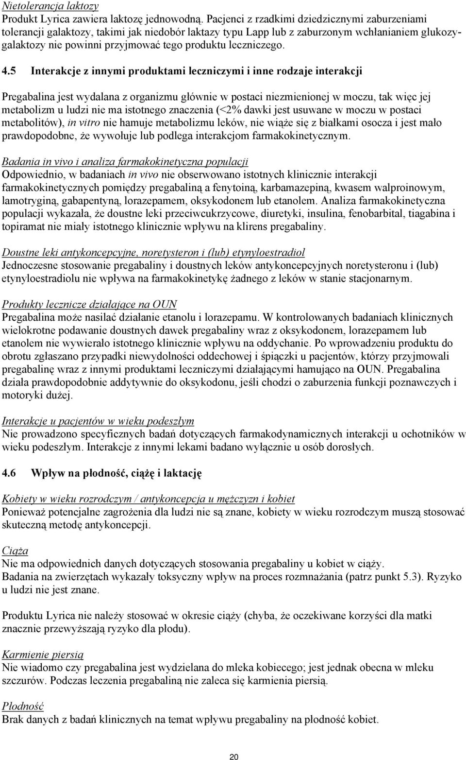 leczniczego. 4.