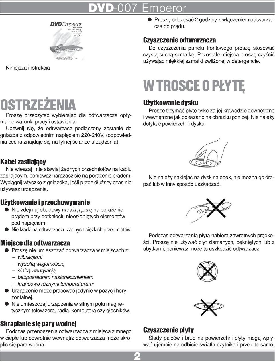 00 Producent zastrzega sobie możliwość wprowadzenia zmian w specyfik fi ację produktu bez uprzedzenia.