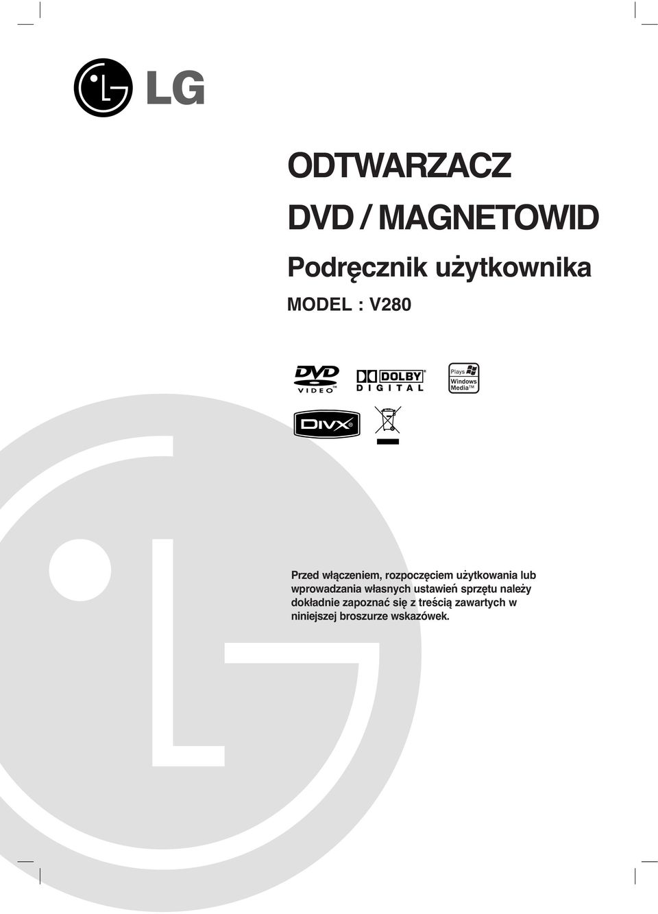 wprowadzania własnych ustawień sprzętu należy dokładnie