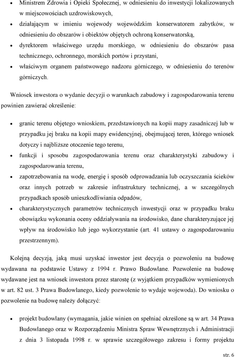 państwowego nadzoru górniczego, w odniesieniu do terenów górniczych.