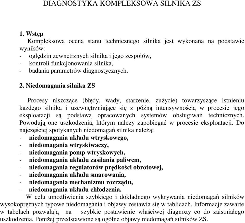 diagnostycznych. 2.