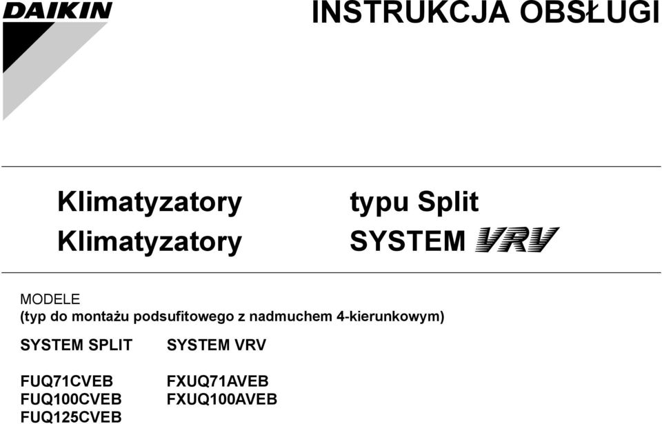 podsufitowego z nadmuchem 4-kierunkowym) SYSTEM