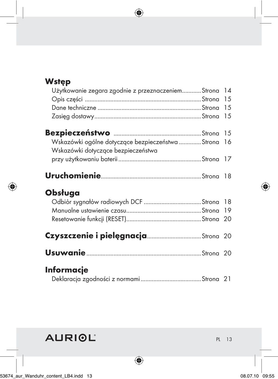 ..Strona 18 Obsługa Odbiόr sygnałόw radiowych DCF...Strona 18 Manualne ustawienie czasu...strona 19 Resetowanie funkcji (RESET).