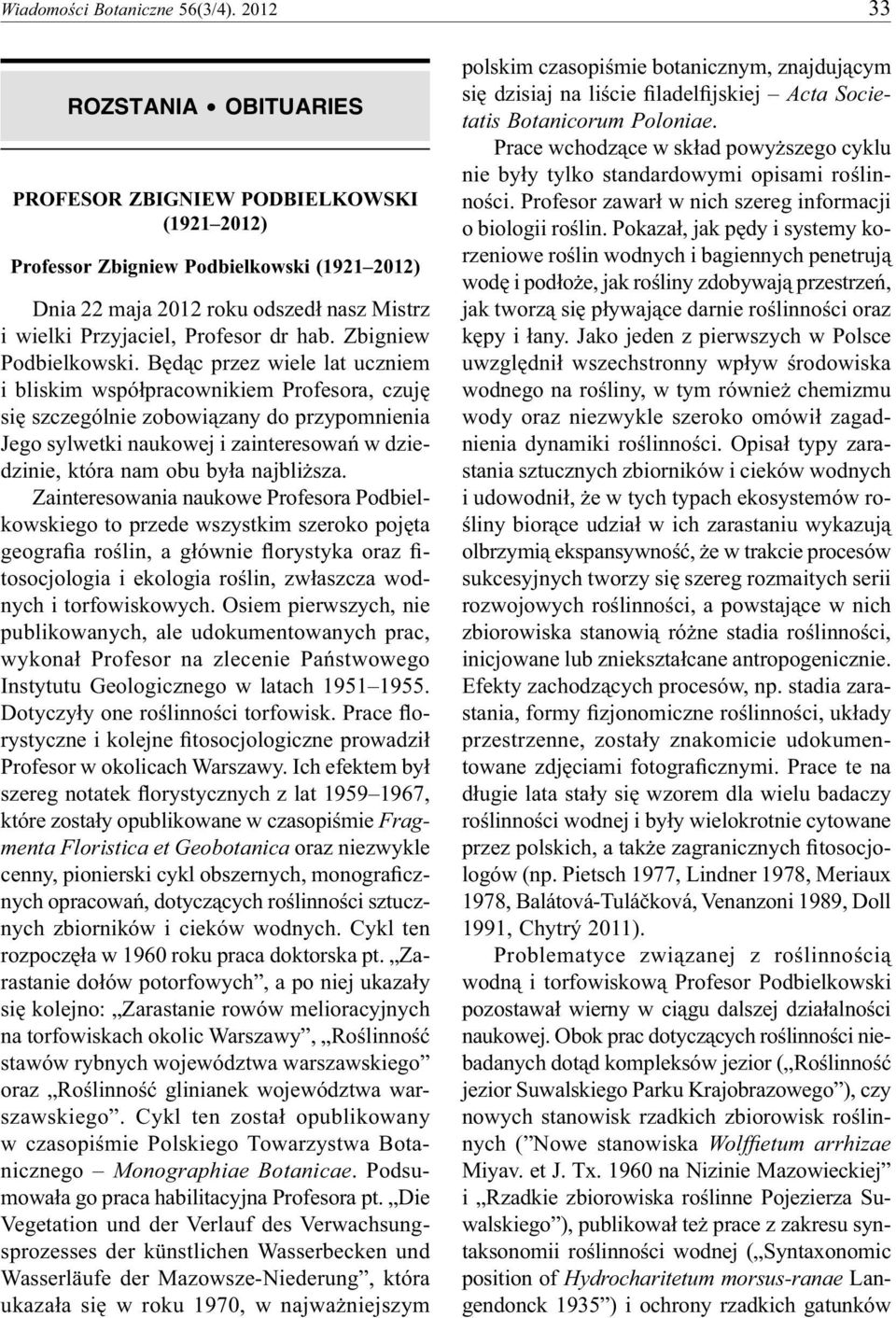 Zbigniew Podbielkowski.