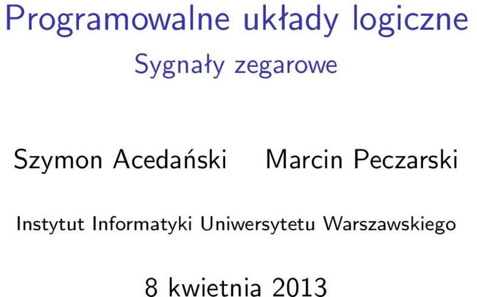 Marcin Peczarski Instytut