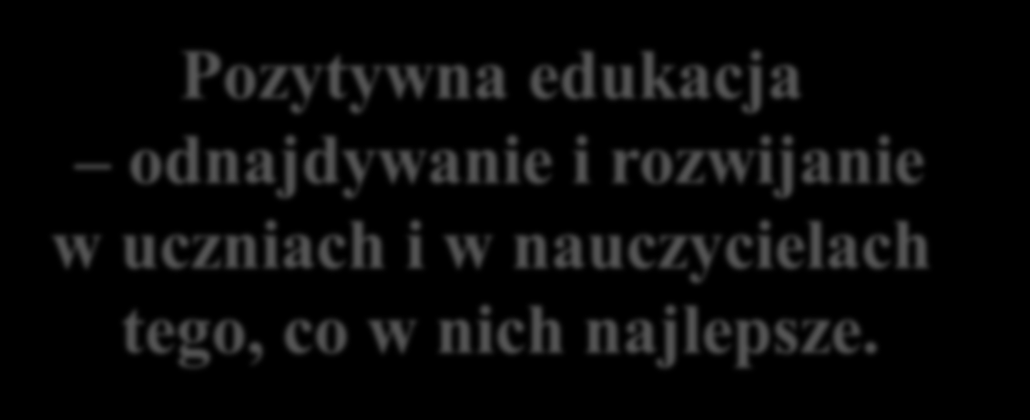 Elżbieta Nerwińska www.pozytywnaedukacja.