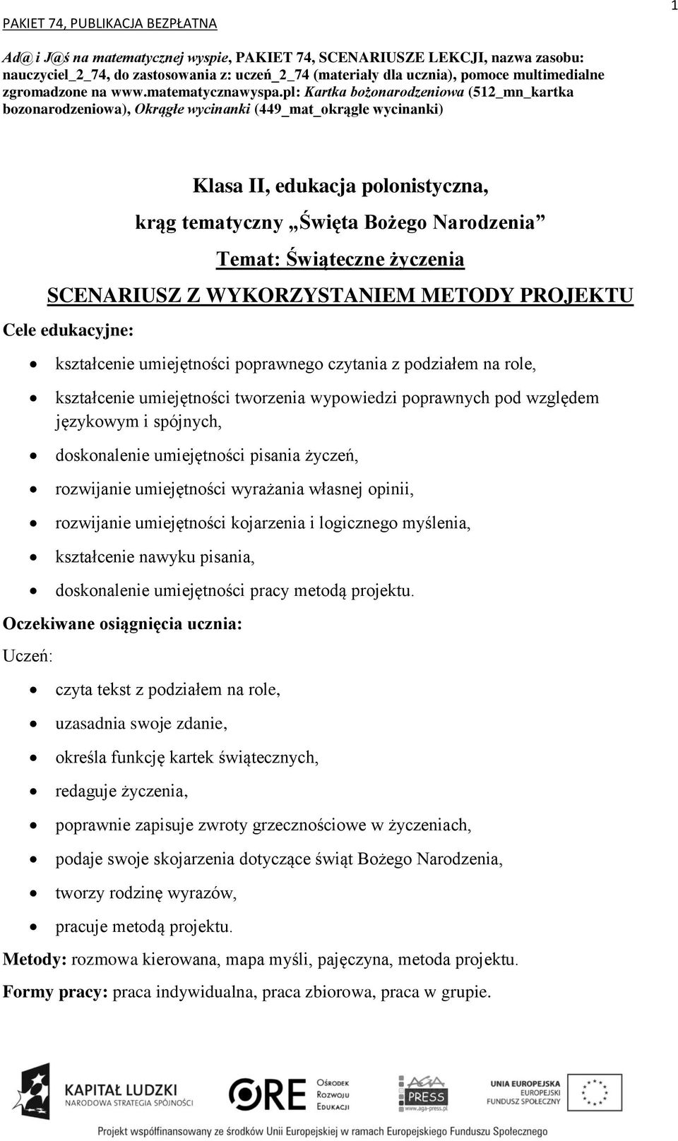 pl: Kartka bożonarodzeniowa (512_mn_kartka bozonarodzeniowa), Okrągłe wycinanki (449_mat_okrągłe wycinanki) Klasa II, edukacja polonistyczna, SCENARIUSZ Z WYKORZYSTANIEM METODY PROJEKTU kształcenie