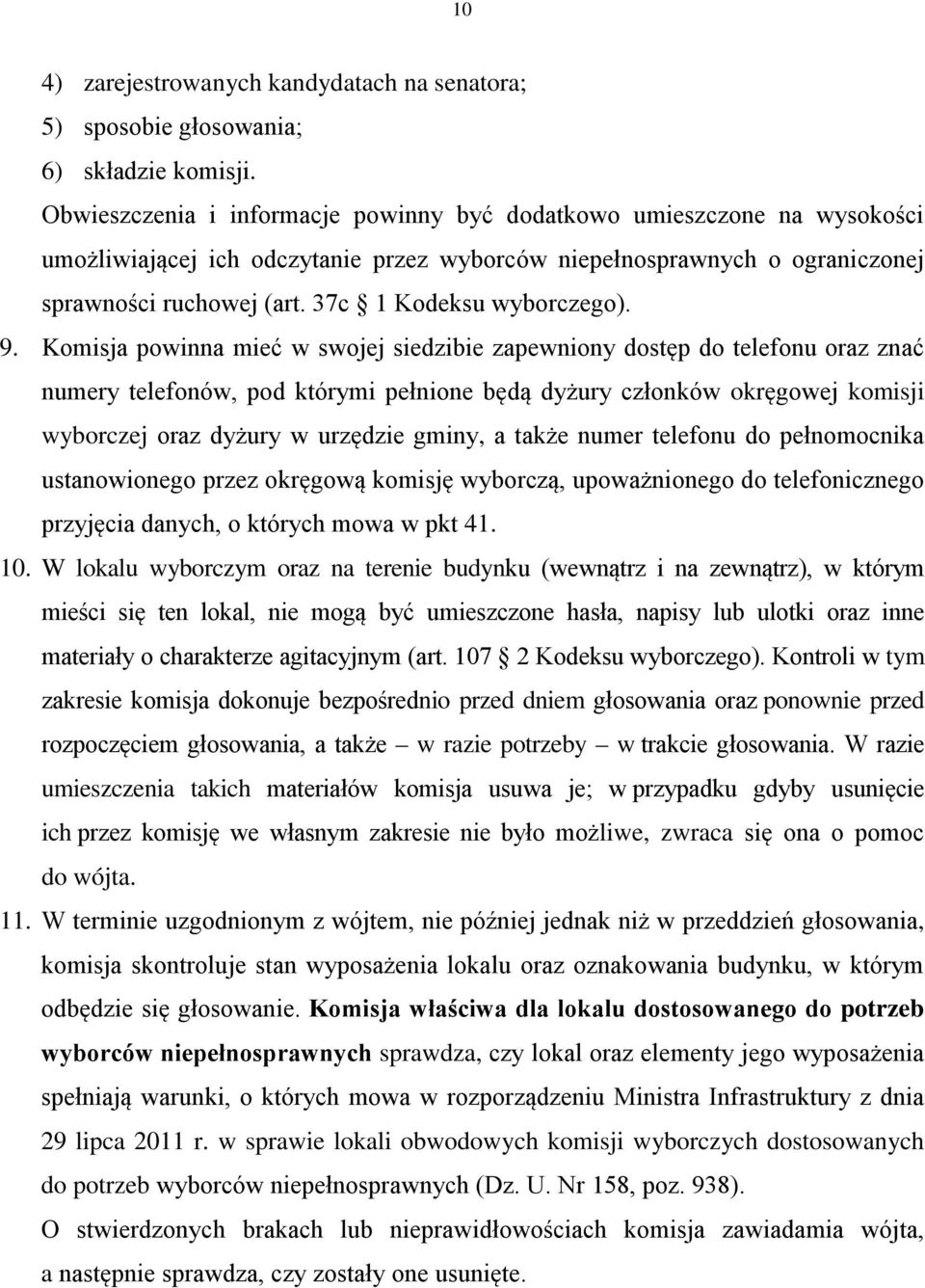 37c 1 Kodeksu wyborczego). 9.