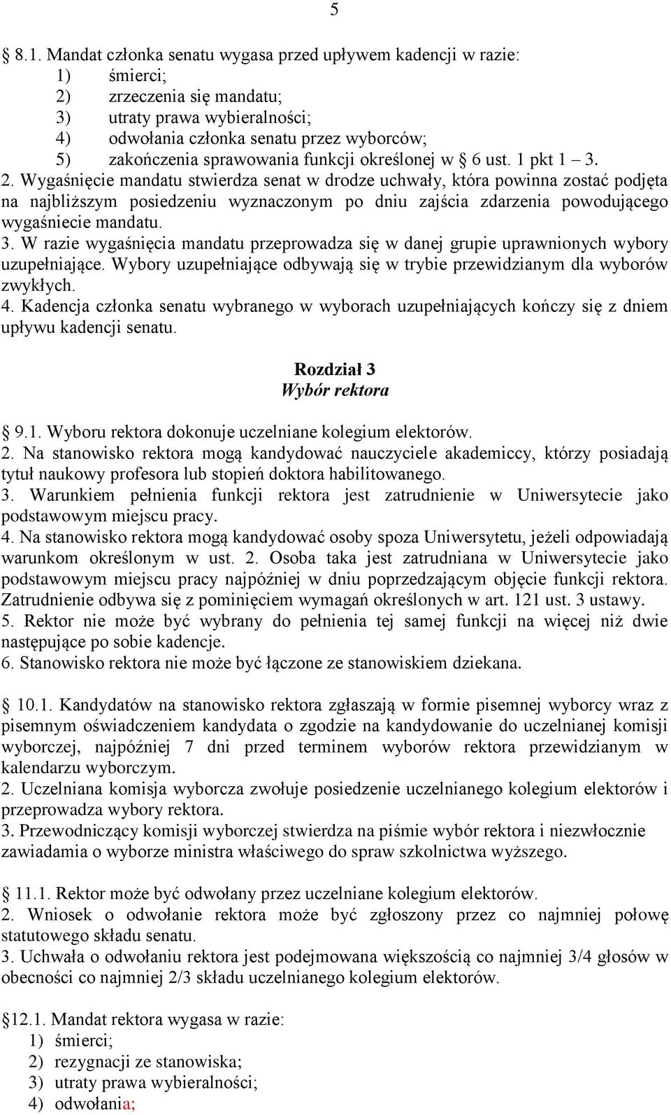 sprawowania funkcji określonej w 6 ust. 1 pkt 1 3. 2.