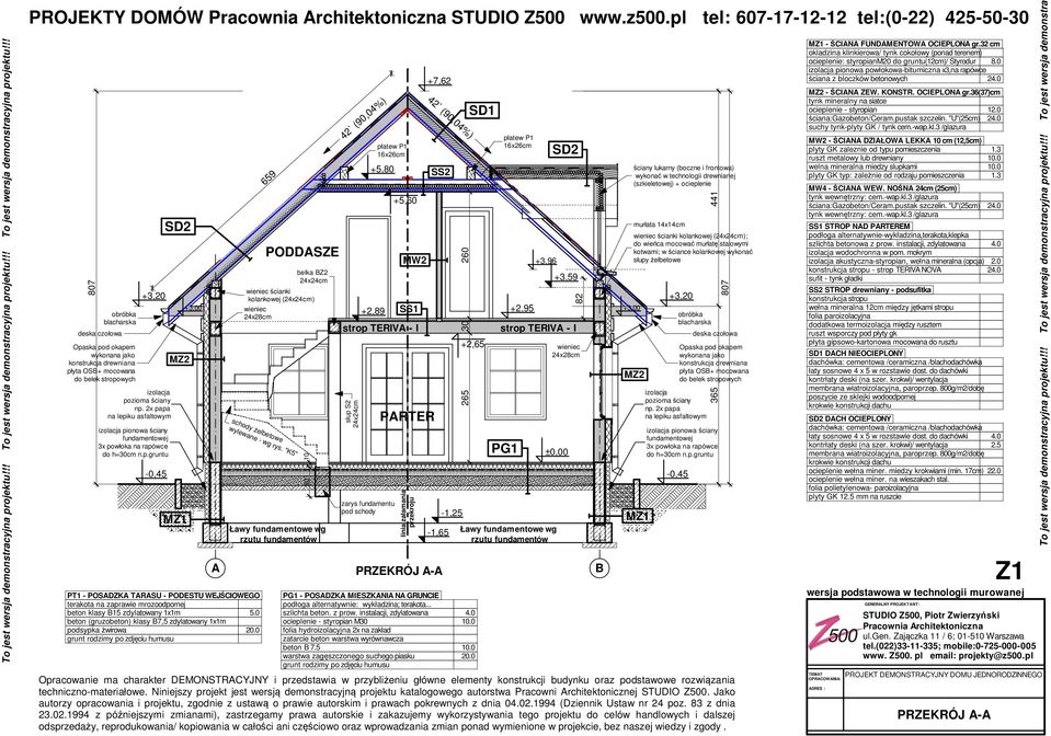 2x papa na lepiku asfaltowym izolacja pionowa ściany fundamentowej x powłoka na rapówce do h=0cm n.p.gruntu SD2 M wieniec ścianki kolankowej (24x24cm) wieniec 24x28cm schody żelbetowe wylewane - wg rys.