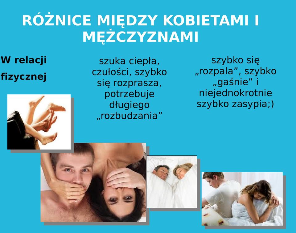 rozprasza, potrzebuje długiego rozbudzania szybko
