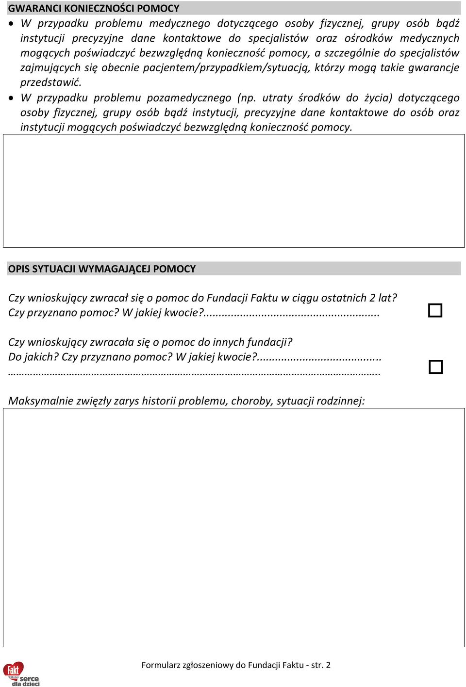 W przypadku problemu pozamedycznego (np.