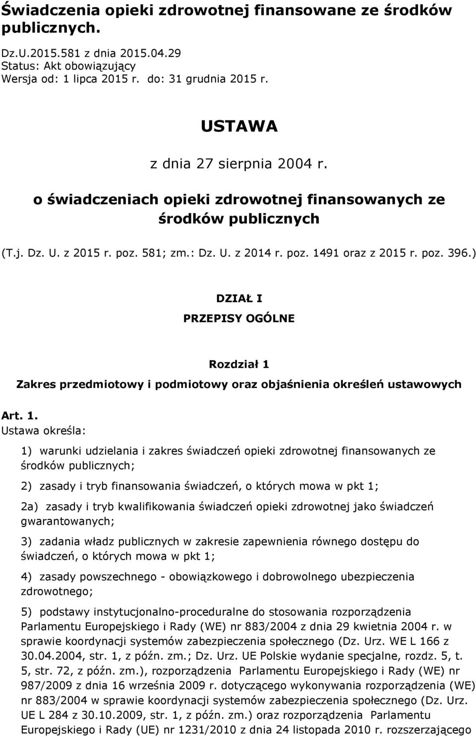 ) DZIAŁ I PRZEPISY OGÓLNE Rozdział 1 