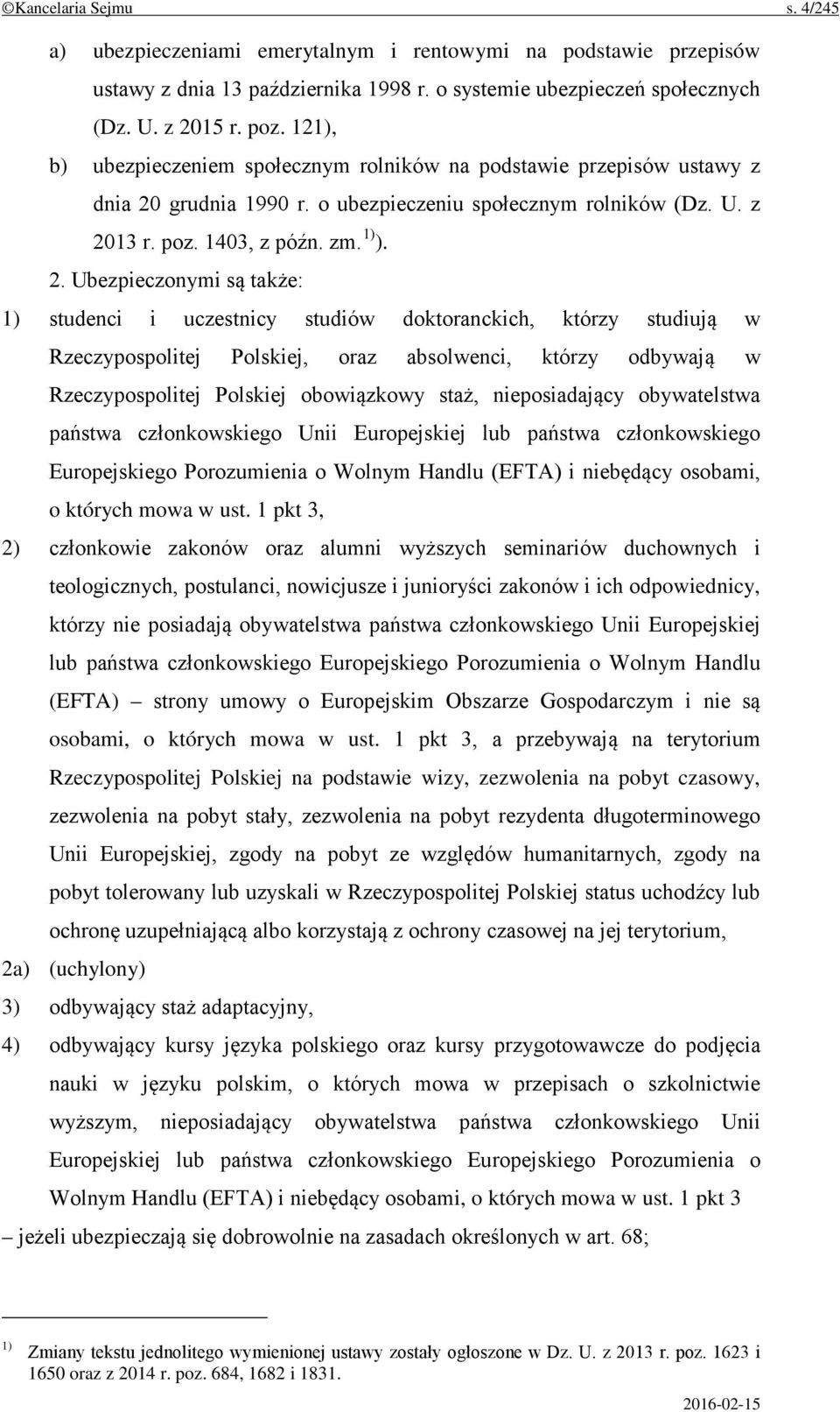 grudnia 1990 r. o ubezpieczeniu społecznym rolników (Dz. U. z 20