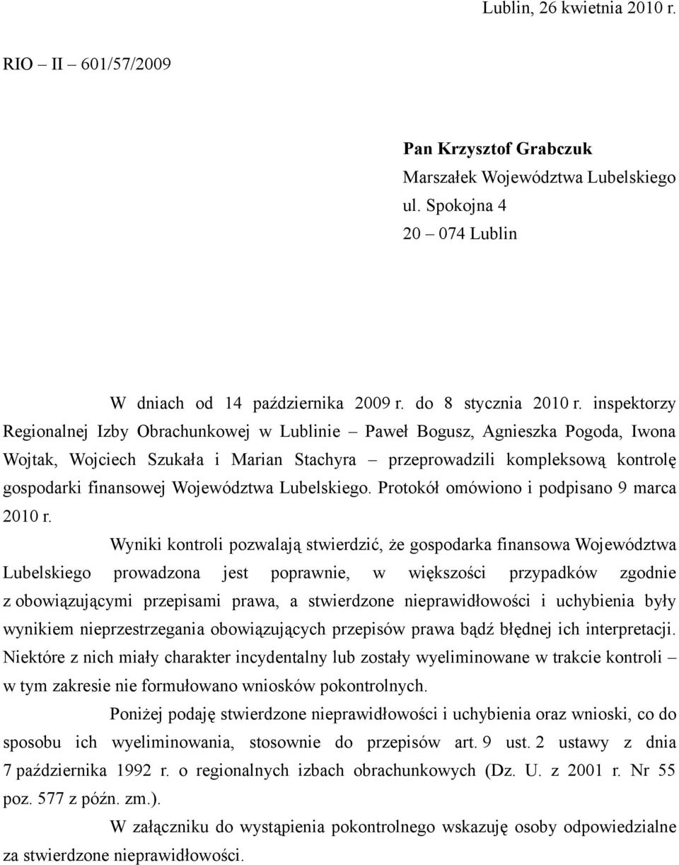 Województwa Lubelskiego. Protokół omówiono i podpisano 9 marca 2010 r.