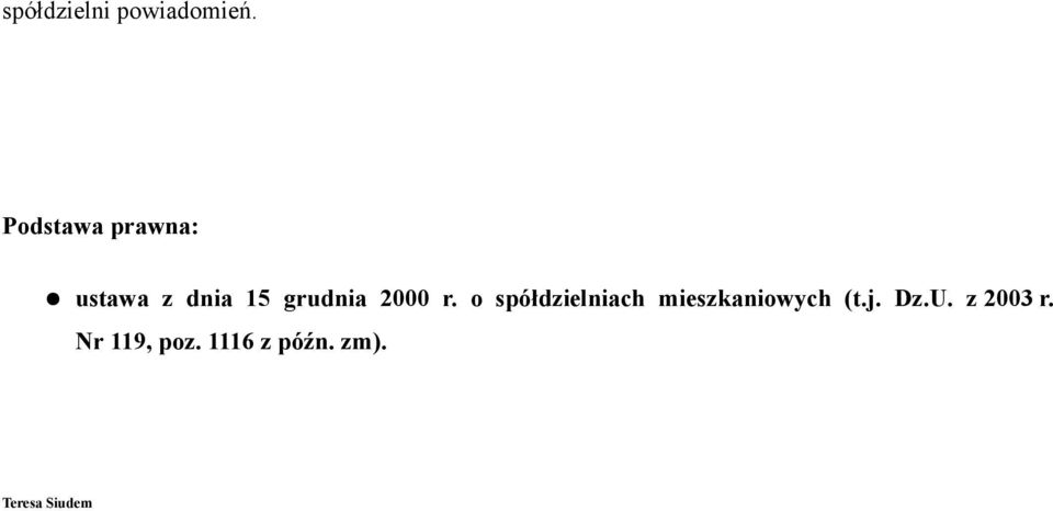 2000 r. o spółdzielniach mieszkaniowych (t.