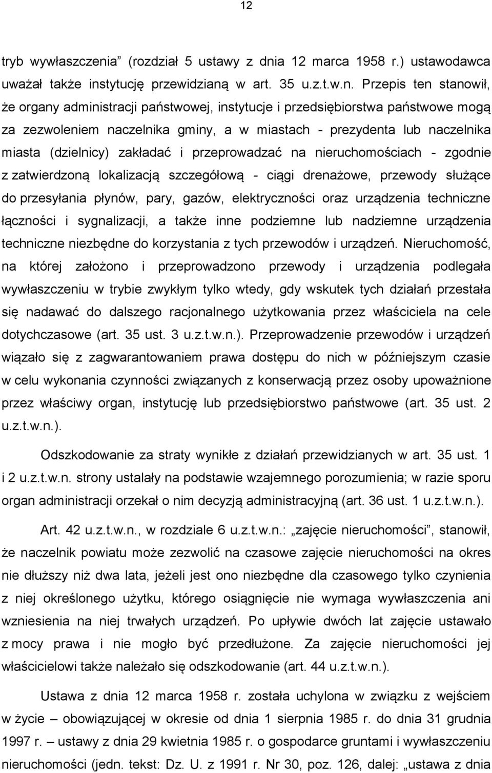 a 12 marca 1958 r.) ustawodawca uważał także ins