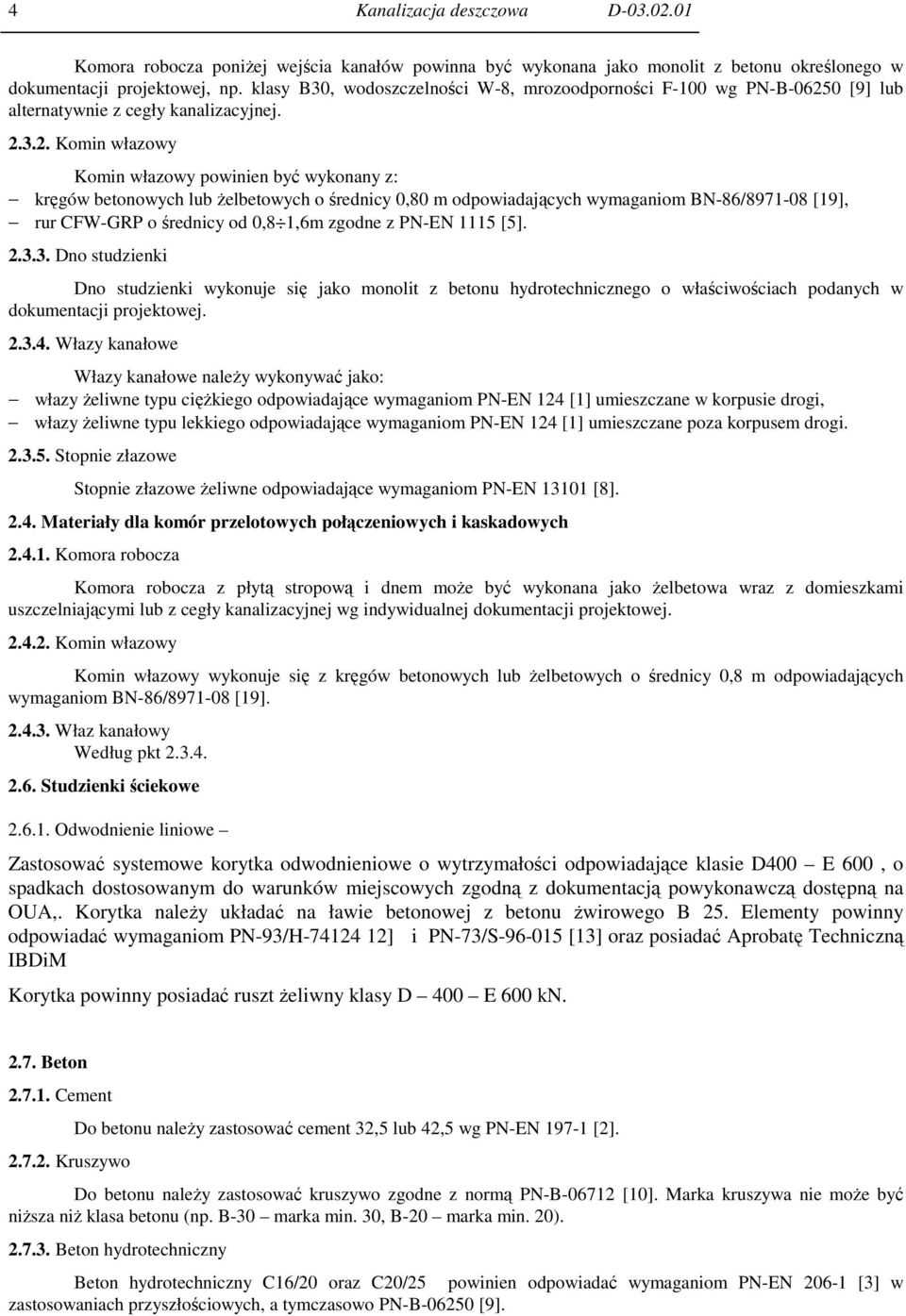 0 [9] lub alternatywnie z cegły kanalizacyjnej. 2.