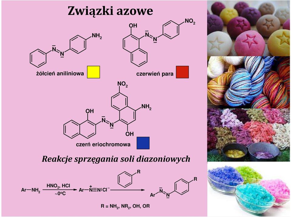 Reakcje sprzęgania soli diazoniowych R H 2,