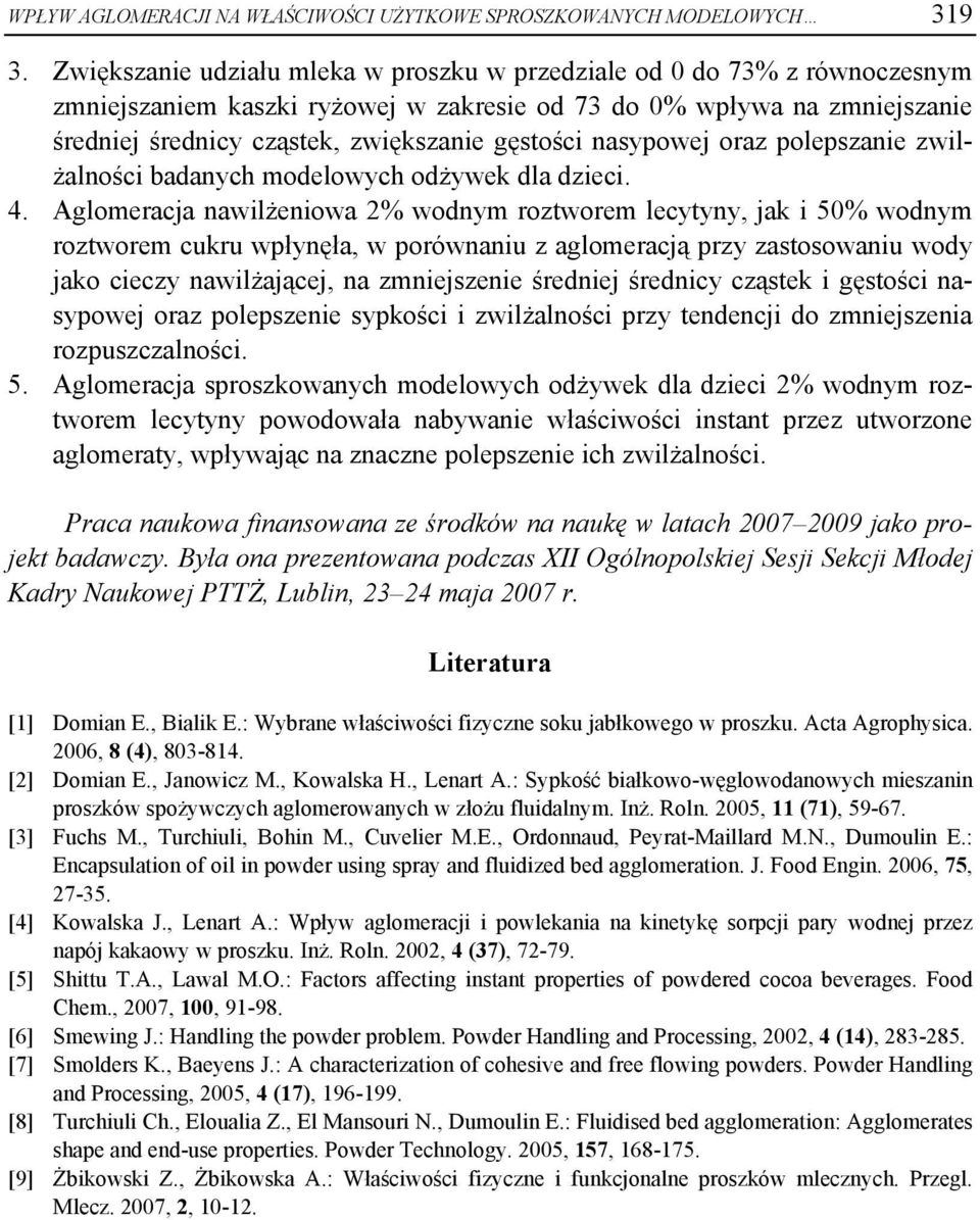 orz polepsznie zwilżlności dnych modelowych odżywek dl dzieci. 4.