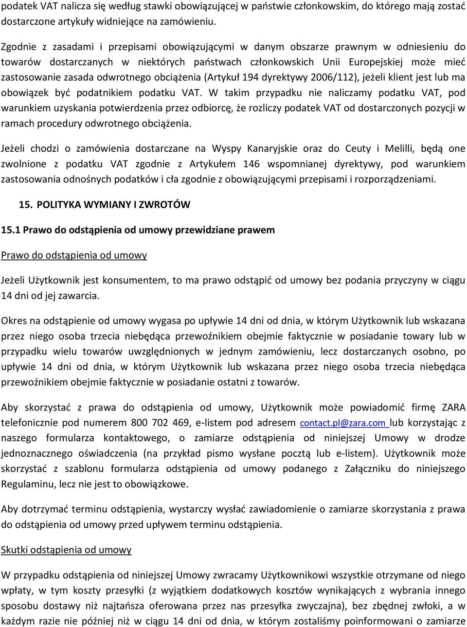 odwrotnego obciążenia (Artykuł 194 dyrektywy 2006/112), jeżeli klient jest lub ma obowiązek być podatnikiem podatku VAT.