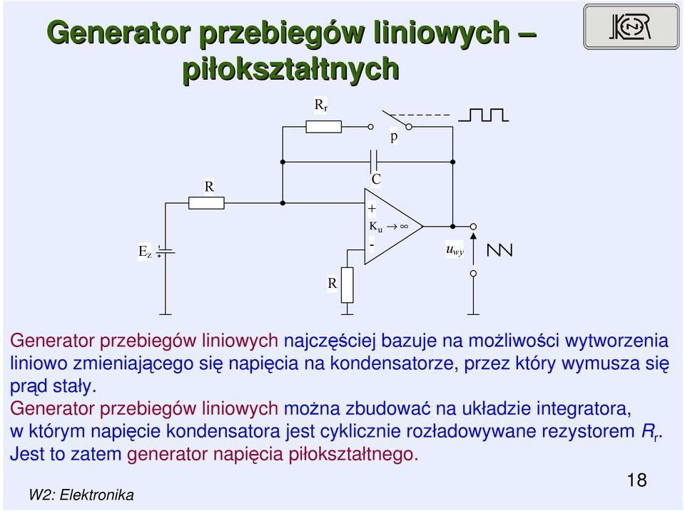 który wymusza się prąd stały.